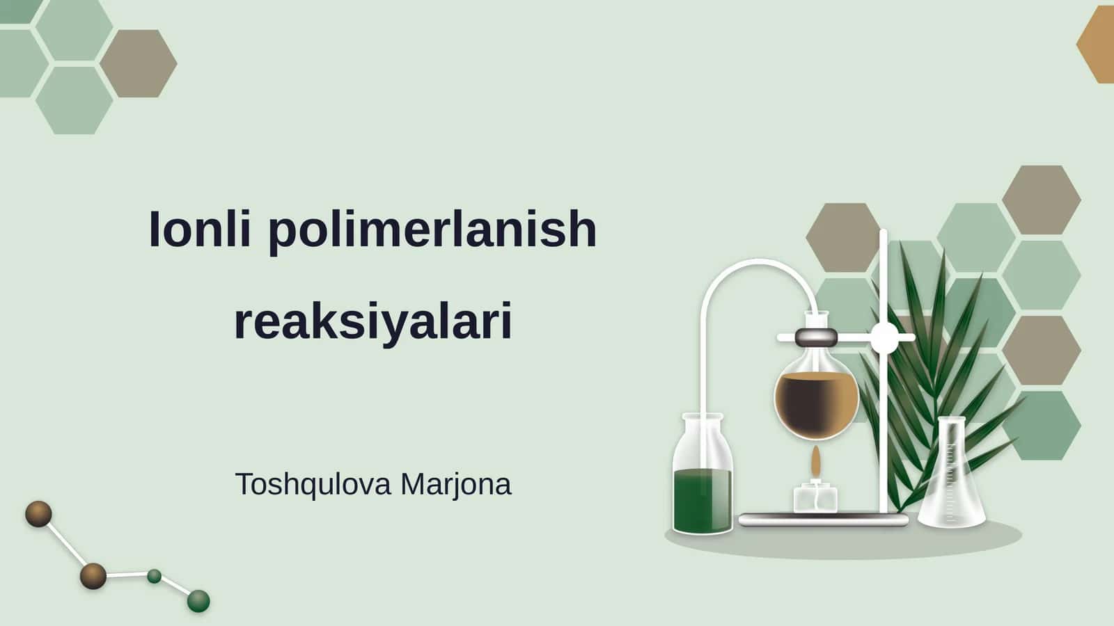 Ionli polimerlanish reaksiyalari 1