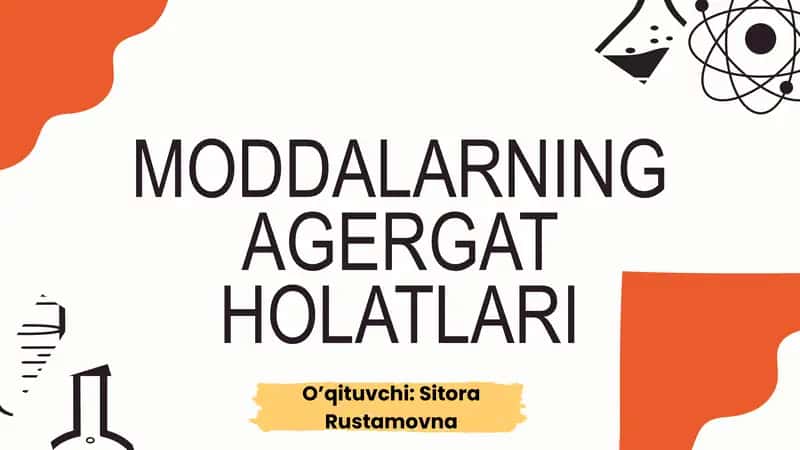 Moddalarning agregat holatlari 1