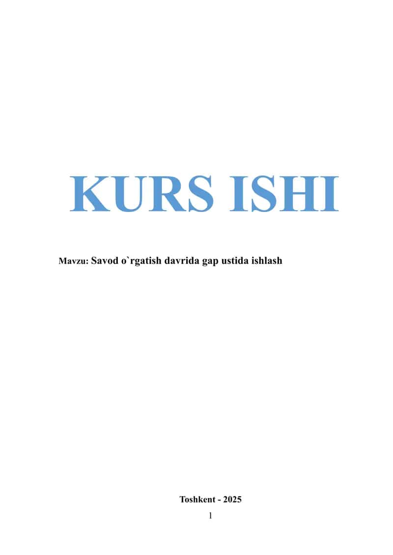 Savod o`rgatish davrida gap ustida ishlash 1