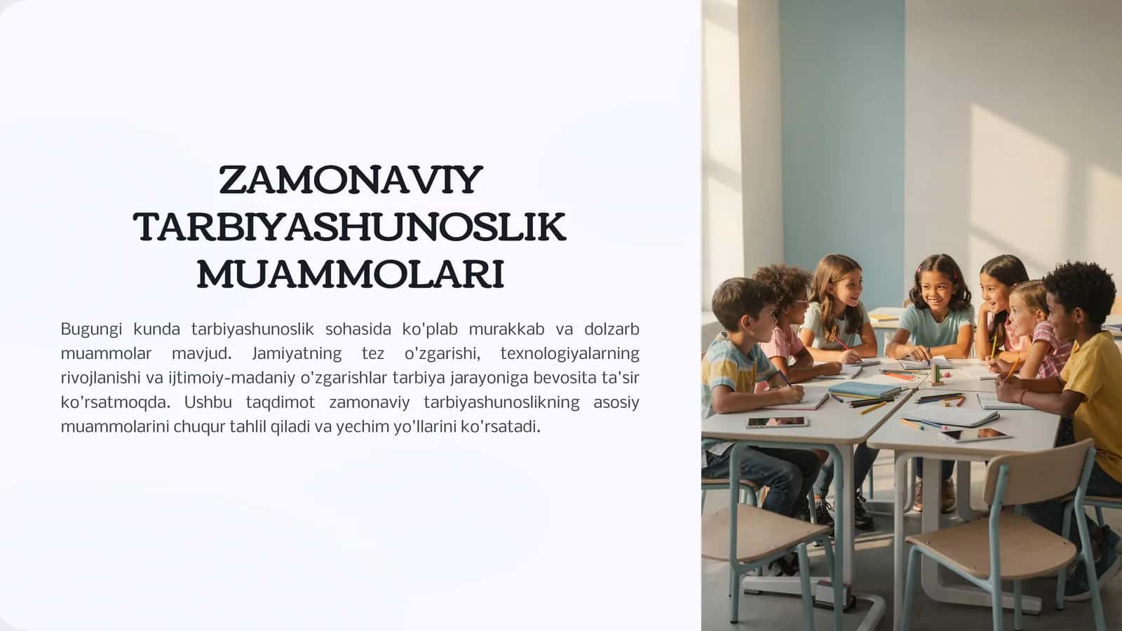 ZAMONAVIY TARBIYASHUNOSLIK MUAMMOLARI 1