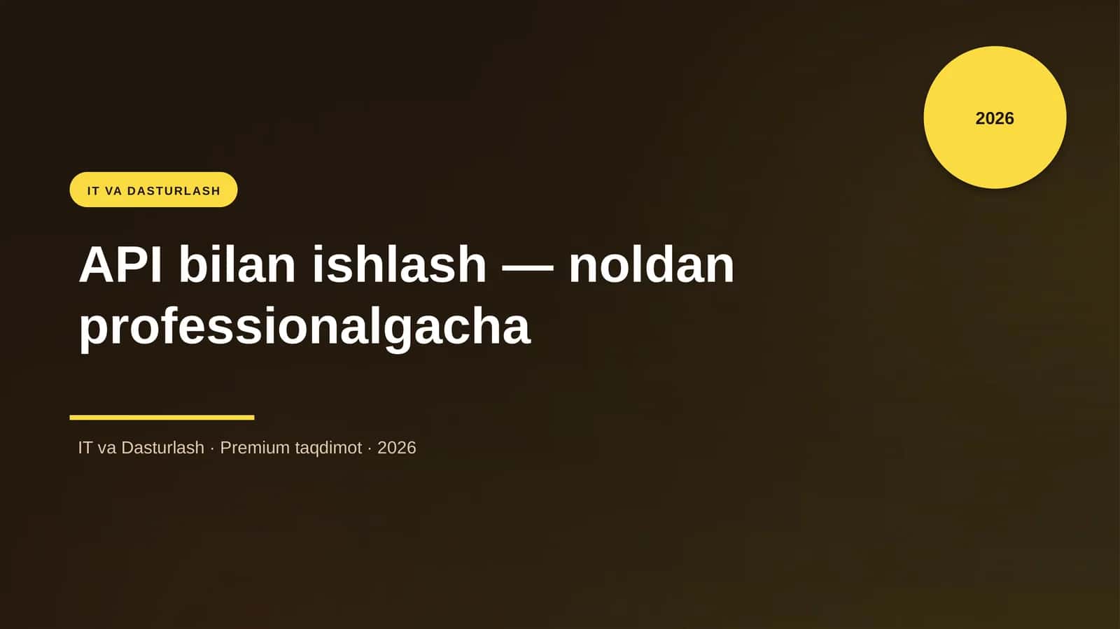 API bilan ishlash — noldan professionalgacha 1