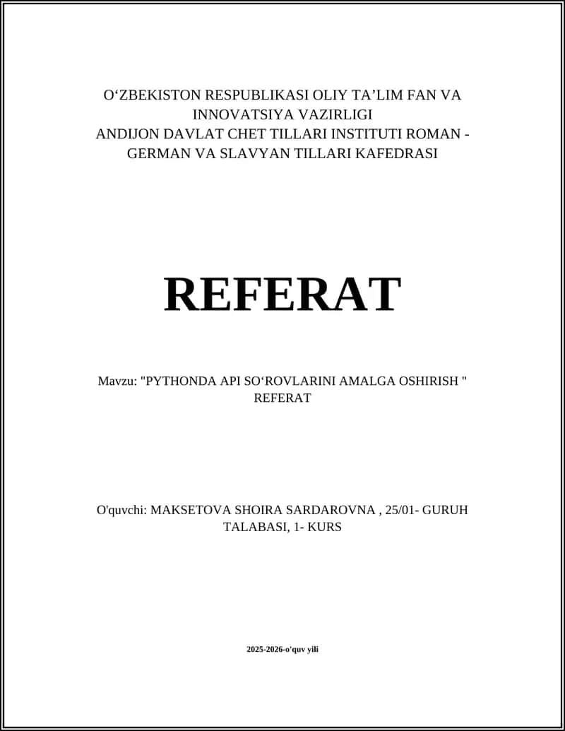 "PYTHONDA API SOʻROVLARINI AMALGA OSHIRISH " REFERAT 1
