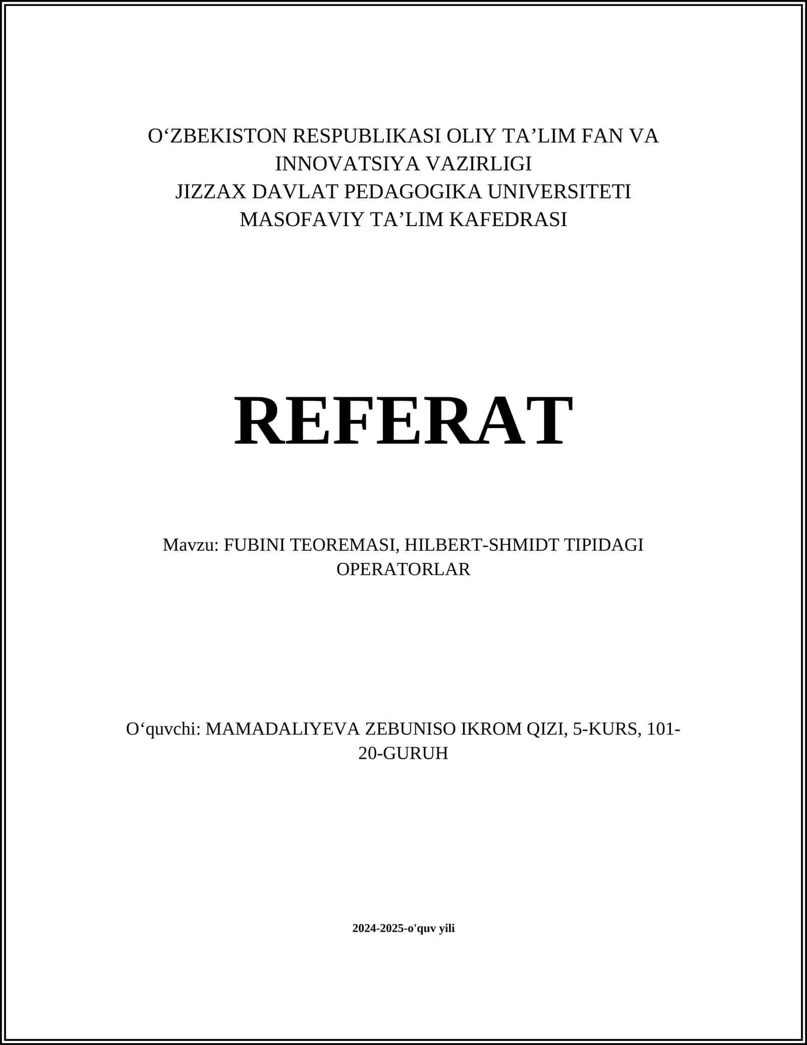 FUBINI TEOREMASI, HILBERT-SHMIDT TIPIDAGI OPERATORLAR 1