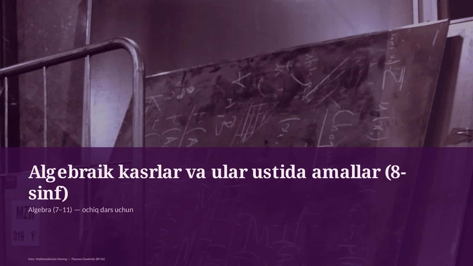Algebraik kasrlar va ular ustida amallar (8-sinf) 1