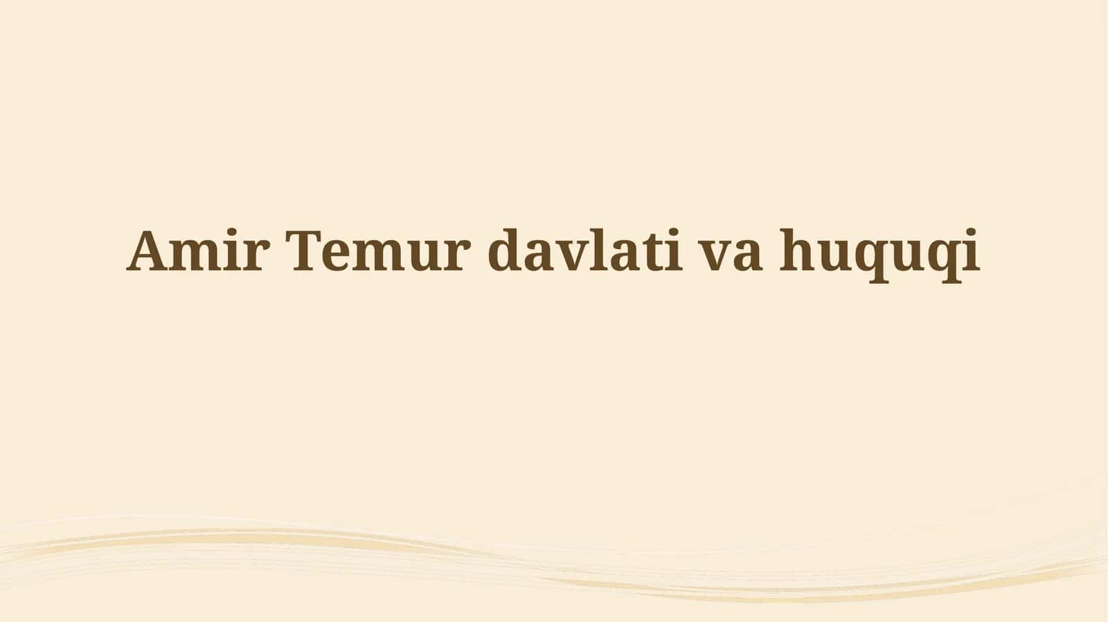 Amir Temur davlati 1