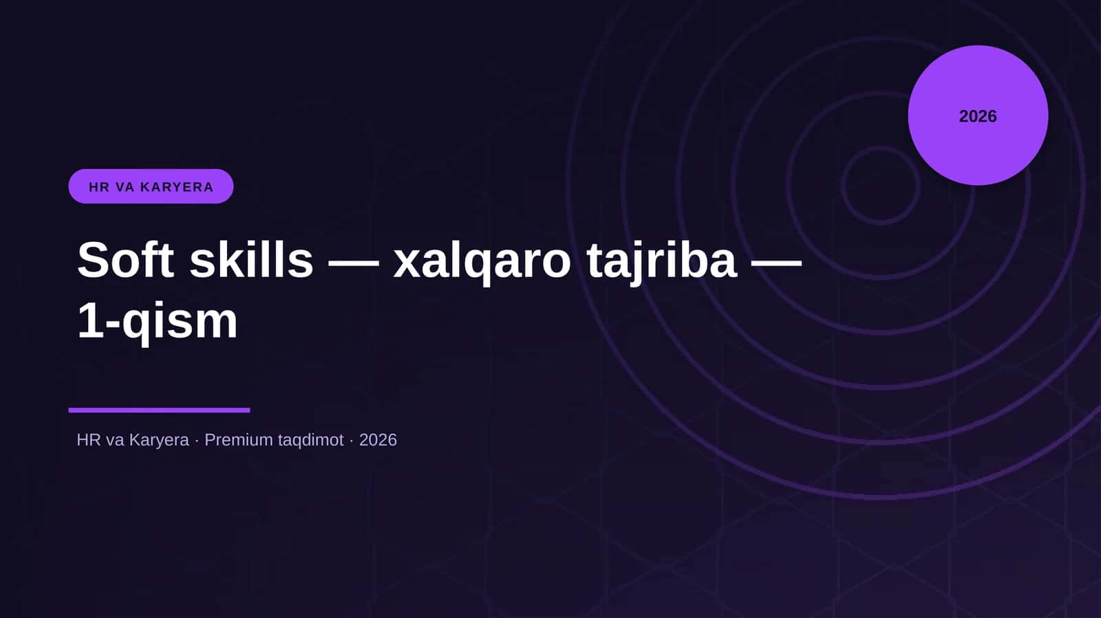 Soft skills — xalqaro tajriba — 1-qism 1