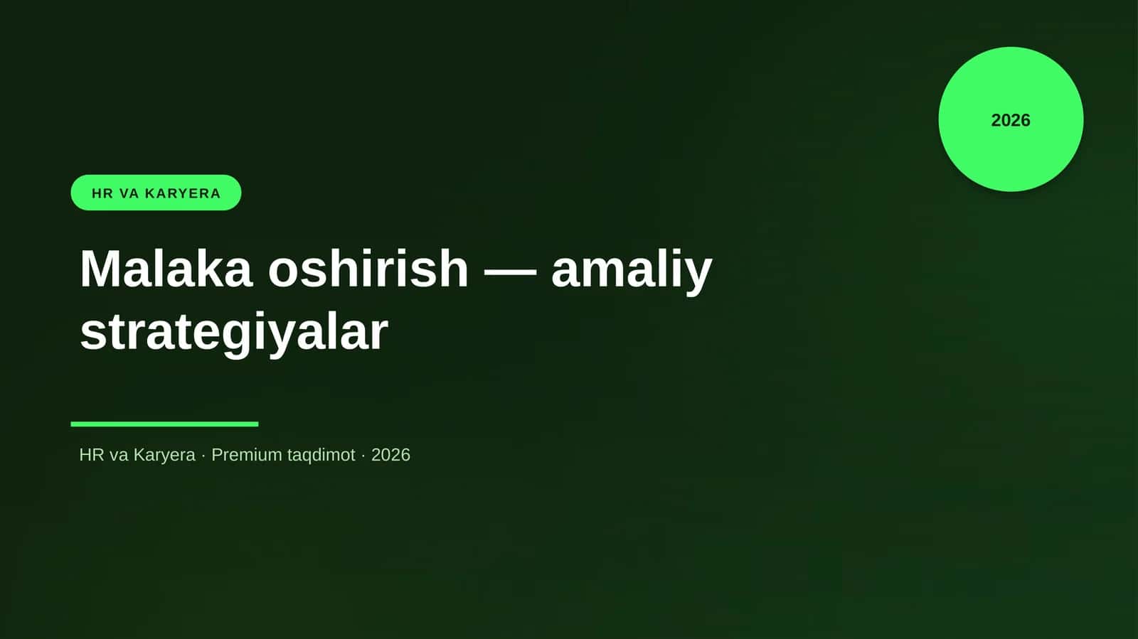 Malaka oshirish — amaliy strategiyalar 1