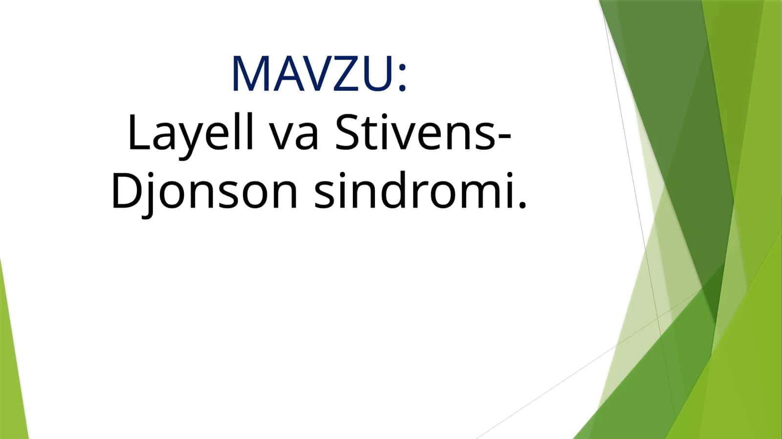 Layell va Stiven-Djonson sindromi 1