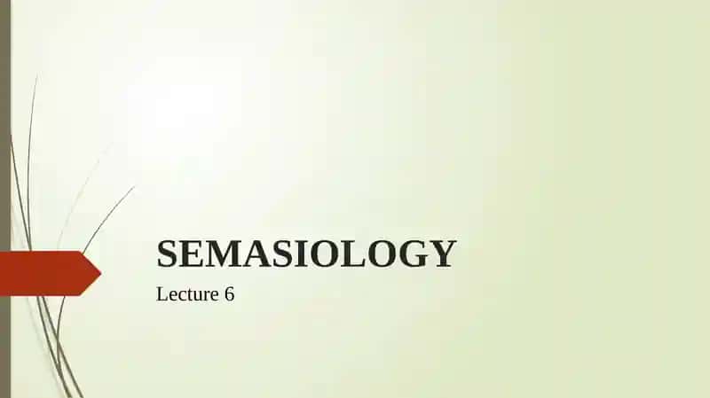 Semasiology Lecture 6