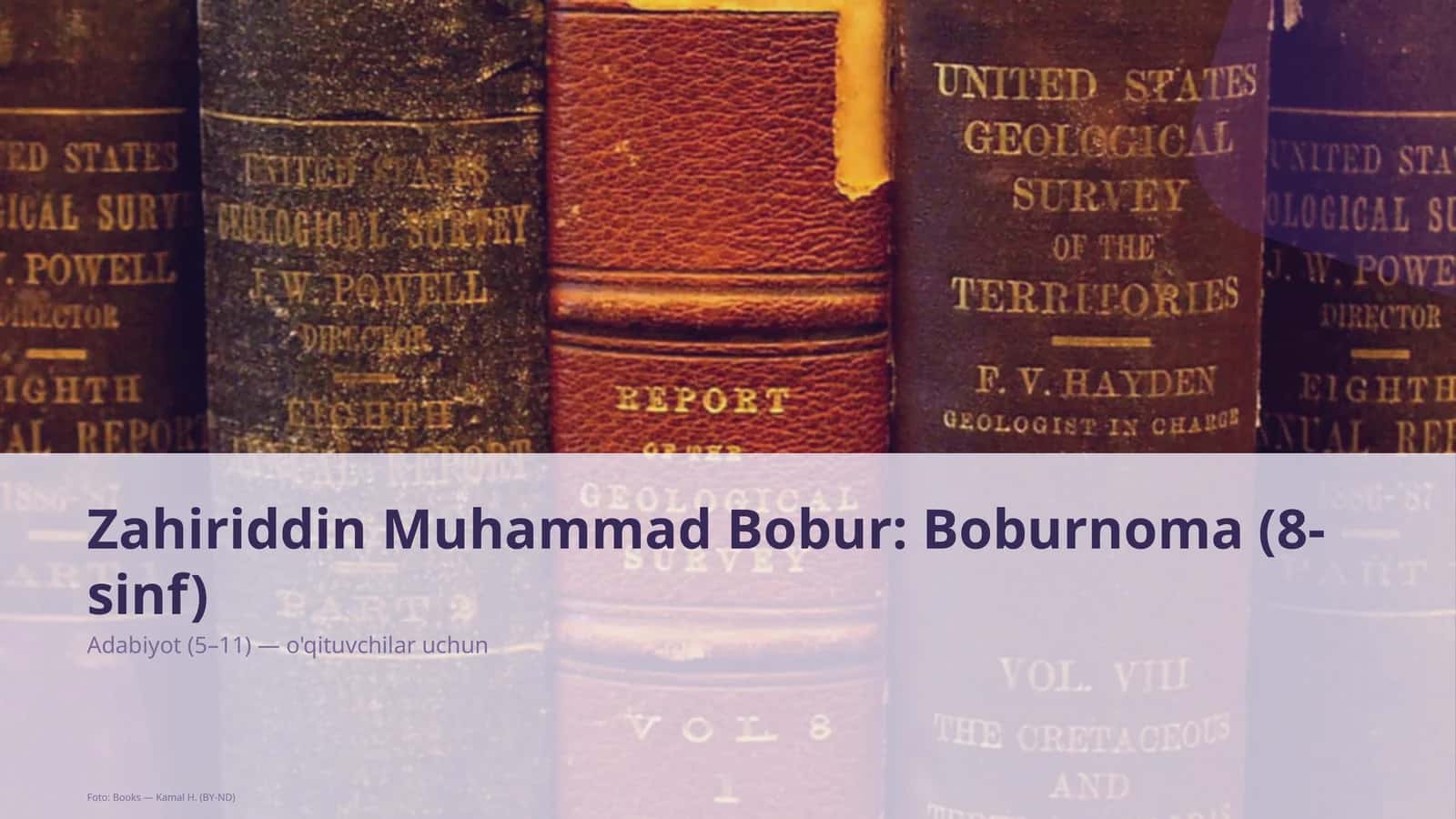 Zahiriddin Muhammad Bobur: Boburnoma (8-sinf) 1