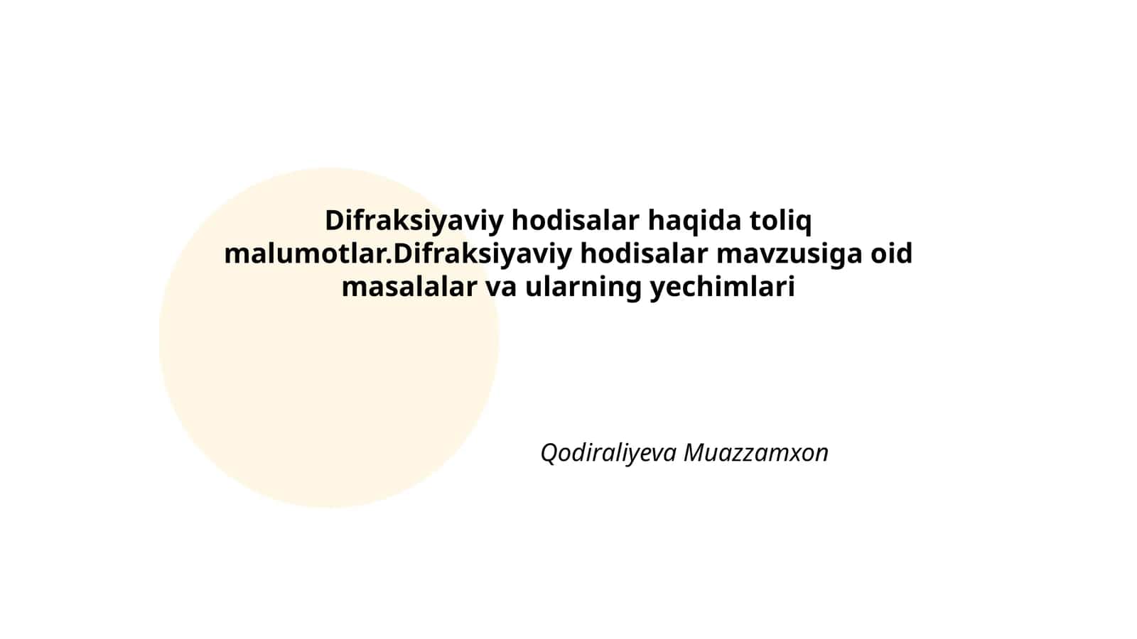Difraksiyaviy hodisalar 1