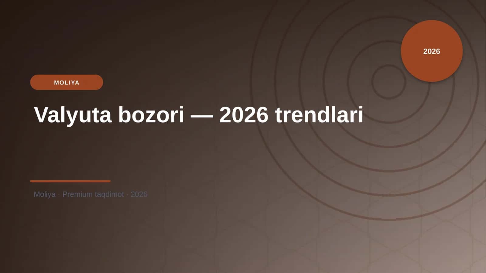 Valyuta bozori — 2026 trendlari 1