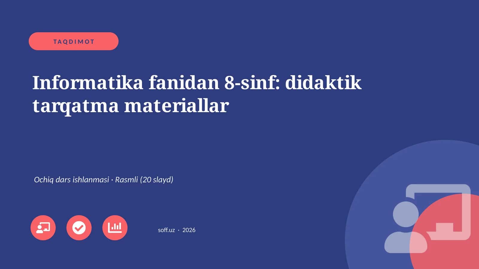Informatika fanidan 8-sinf: didaktik tarqatma materiallar 1