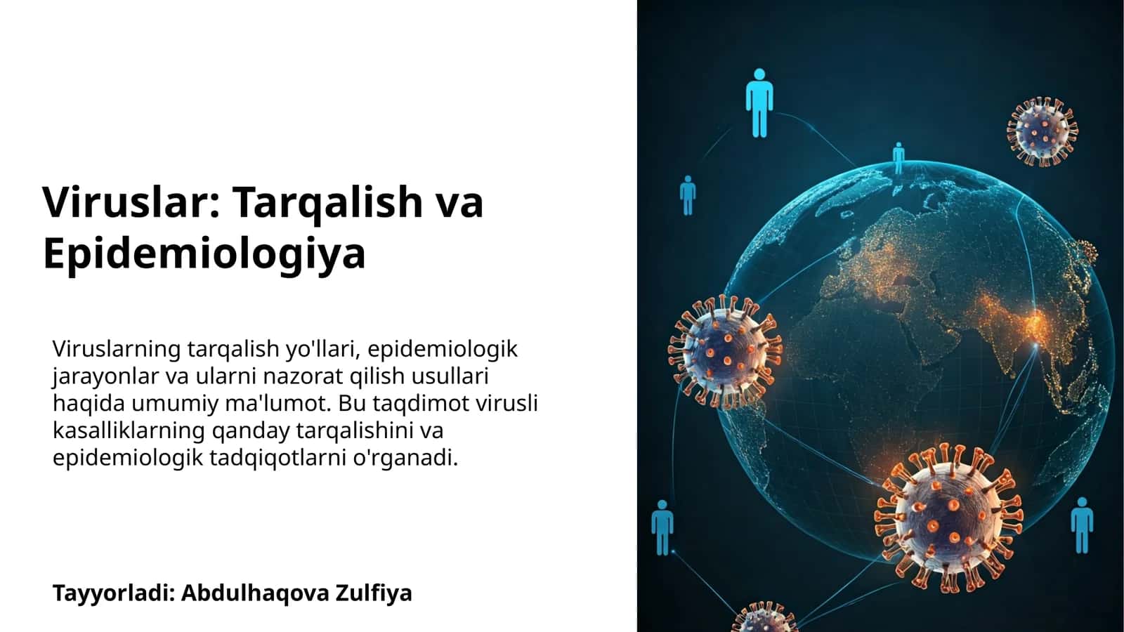 Viruslar: Tarqalish va Epidemiologiya 1
