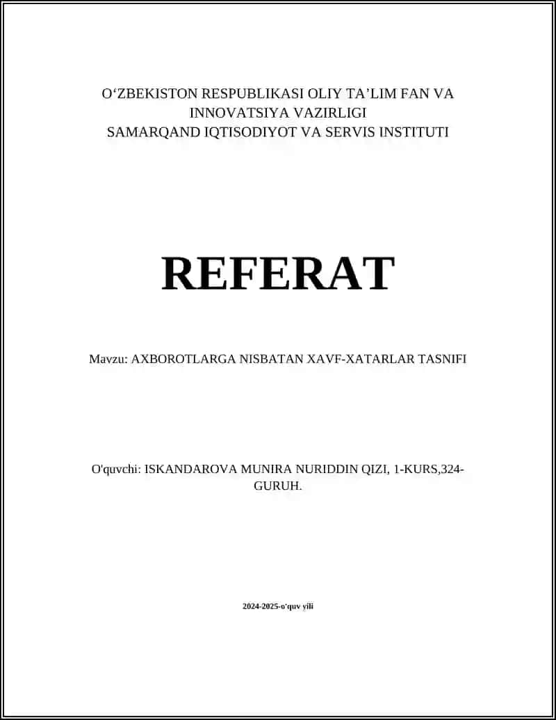 Axborotlarga nisbatan xavf-xatarlar tasnifi