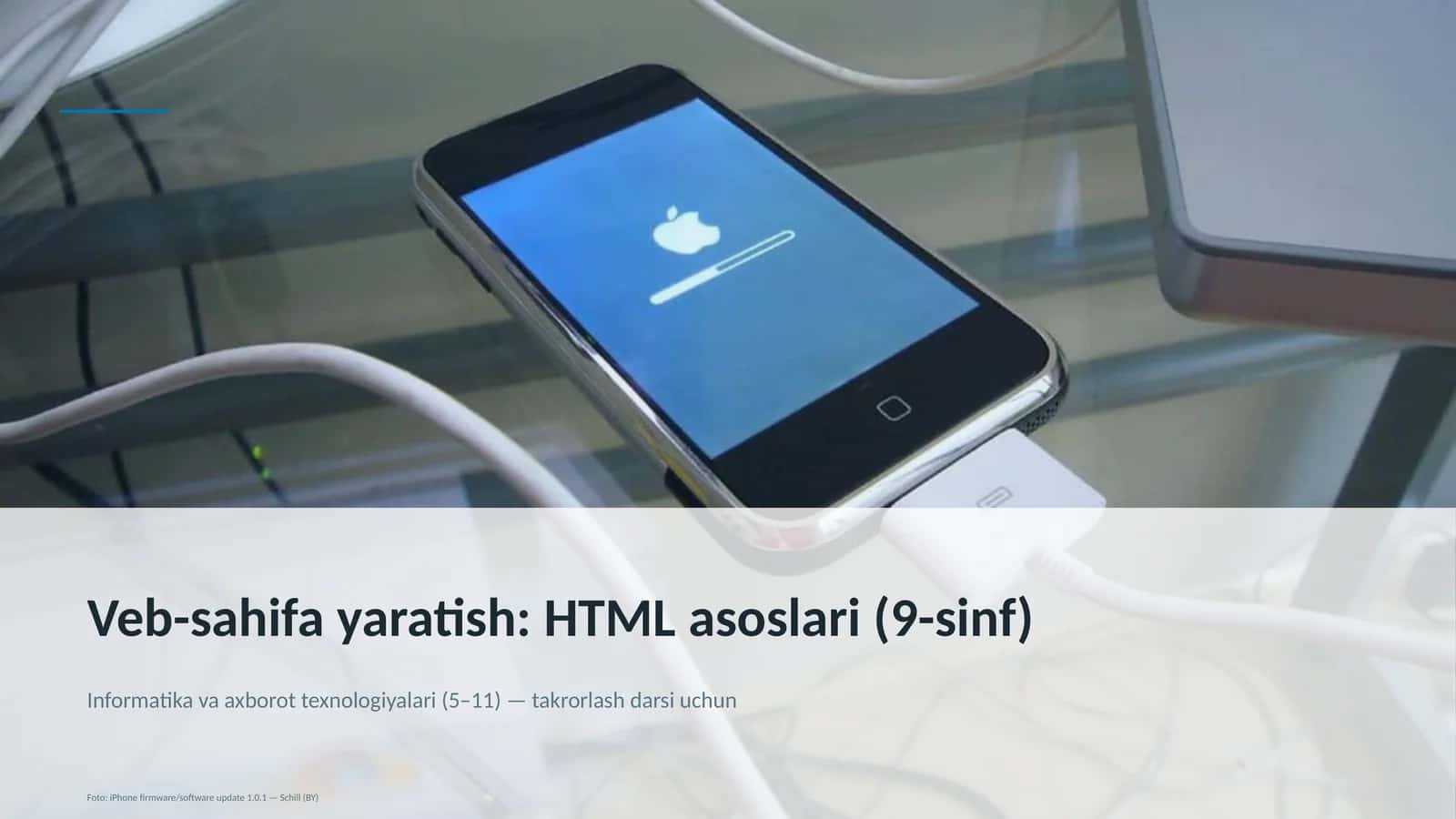 Veb-sahifa yaratish: HTML asoslari (9-sinf) 1
