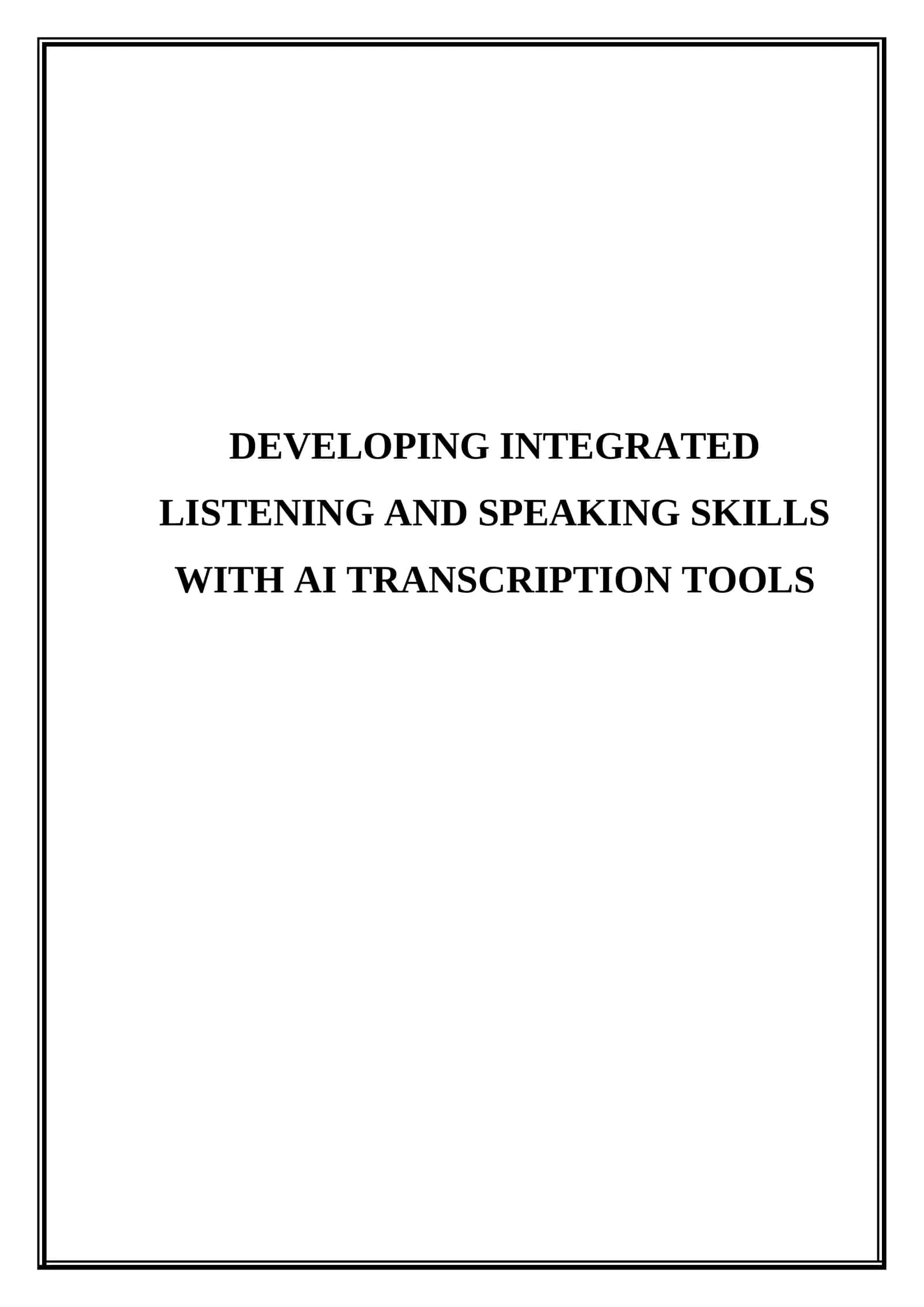 Developing integrated listening and speaking skills with AI transcription tools 1
