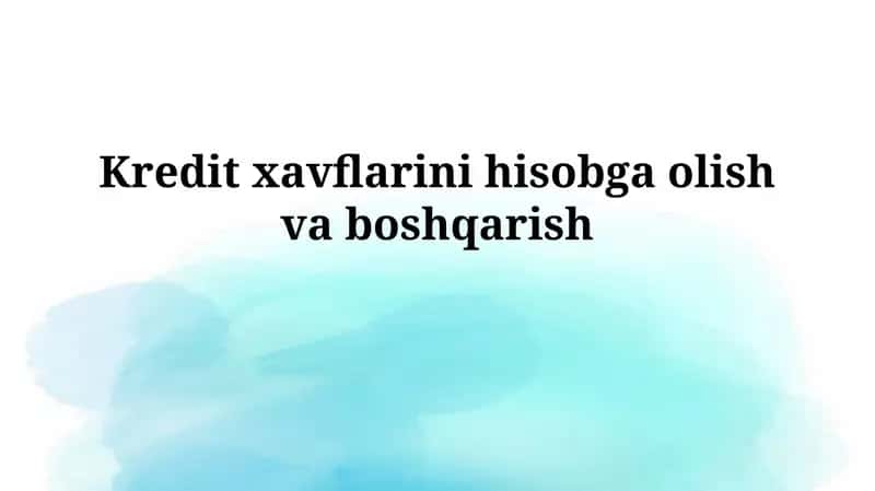 Kredit Risklarini Baholash 1