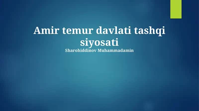 Temuriylar davlati tashqi siyosati 1