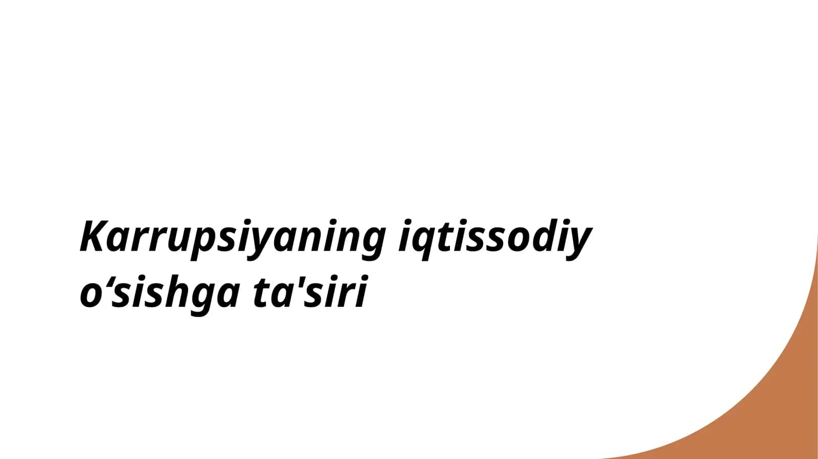 Karrupsiyaning iqtisodiy o‘sishga ta'siri 1