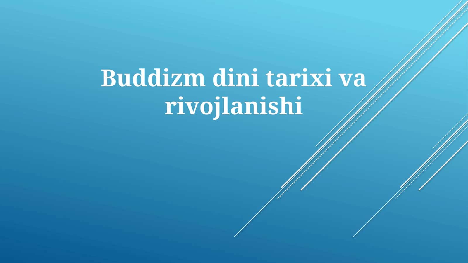 Buddizmdinitarixivarivojlanishi 1