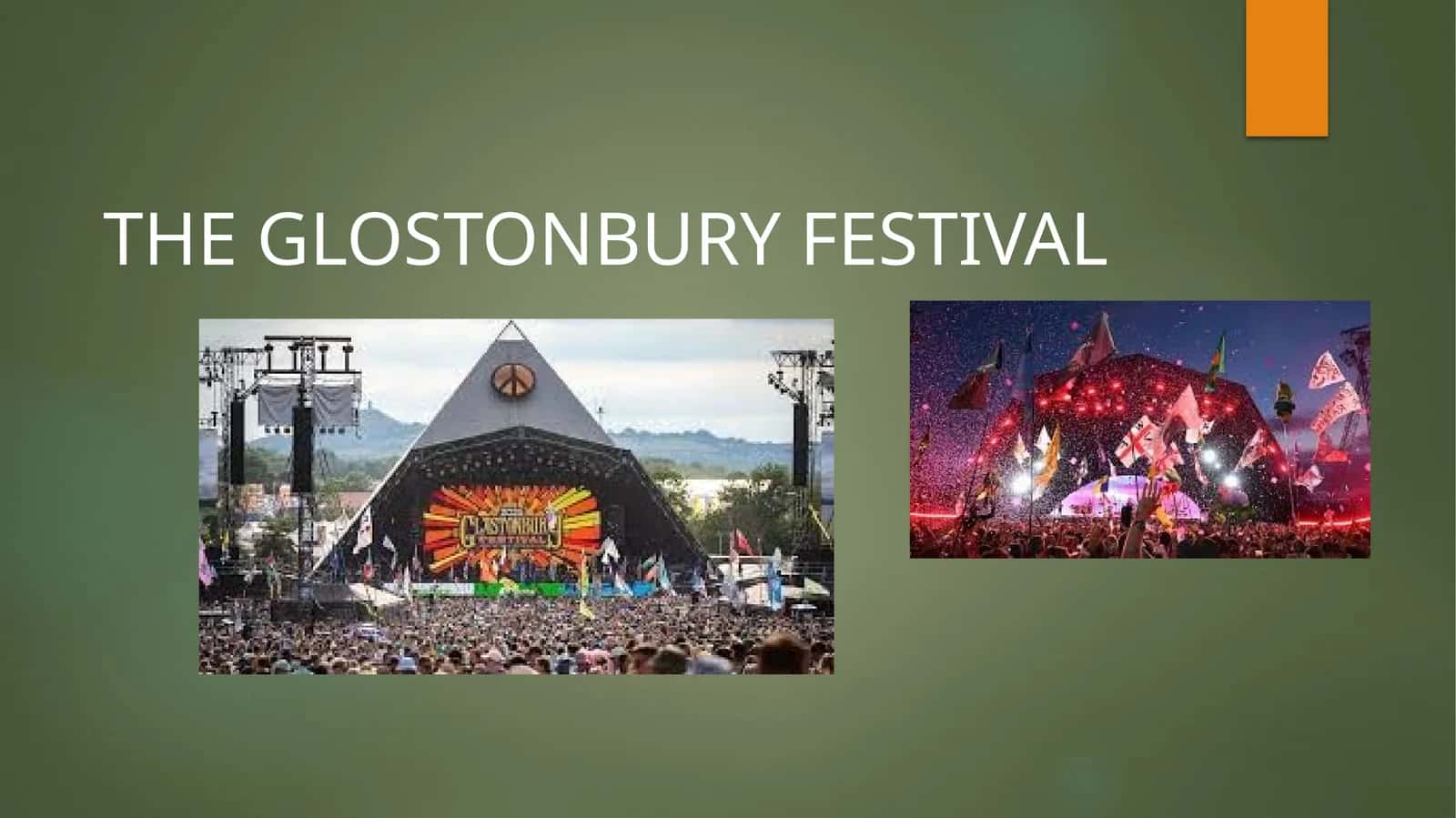 THE GLOSTONBURY FESTIVAL 1