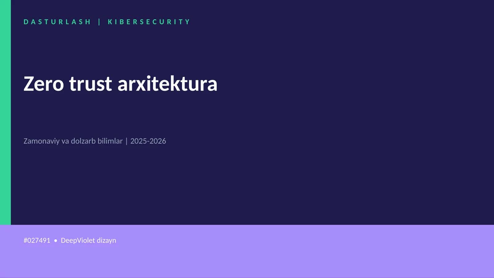 Zero trust arxitektura 1