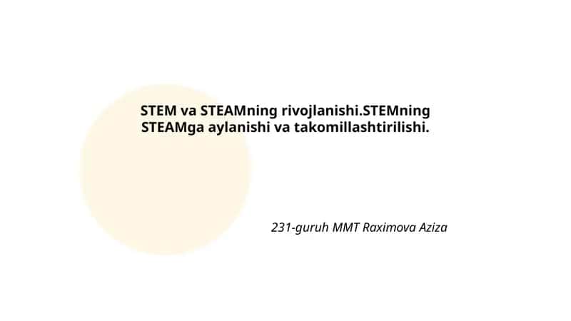 STEM va STEAMning rivojlanishi 1