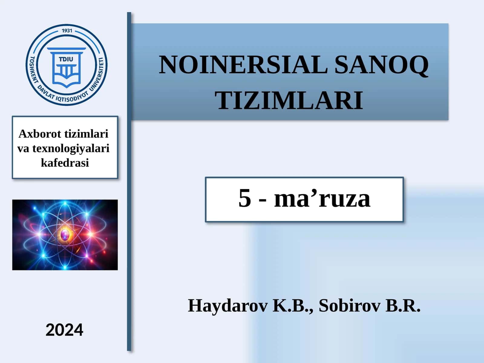 NOINERSIALSANOQ TIZIMLARI 1