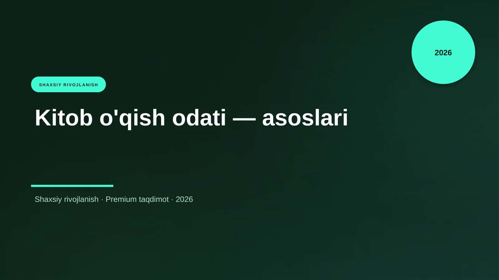 Kitob o'qish odati — asoslari 1