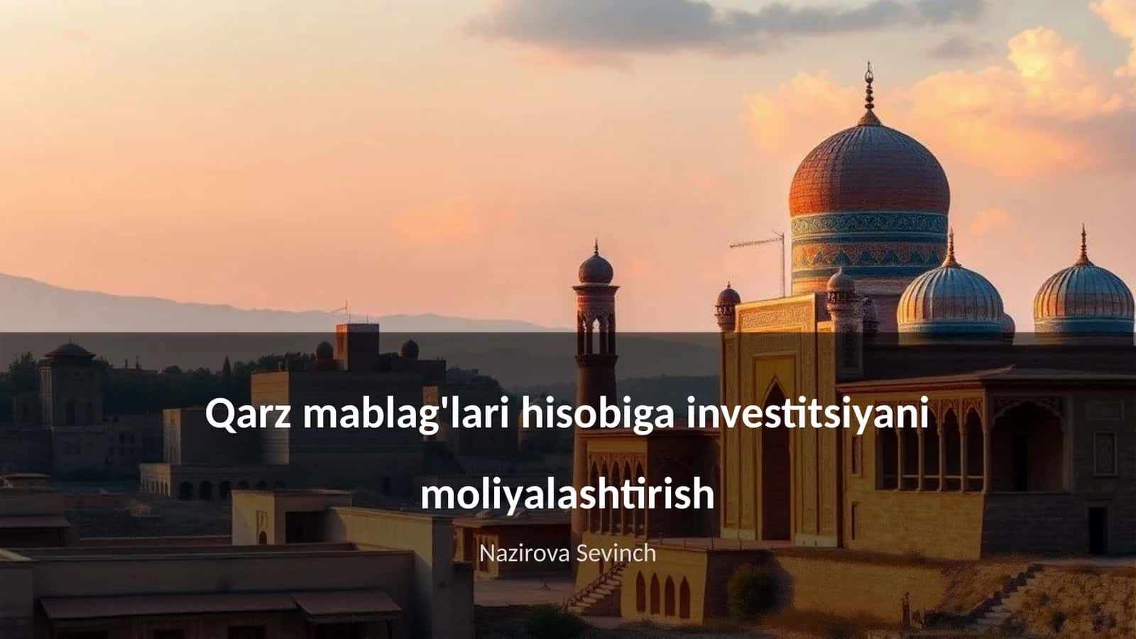 Qarz mablag'lari hisobiga investitsiyani moliyalashtirish 1