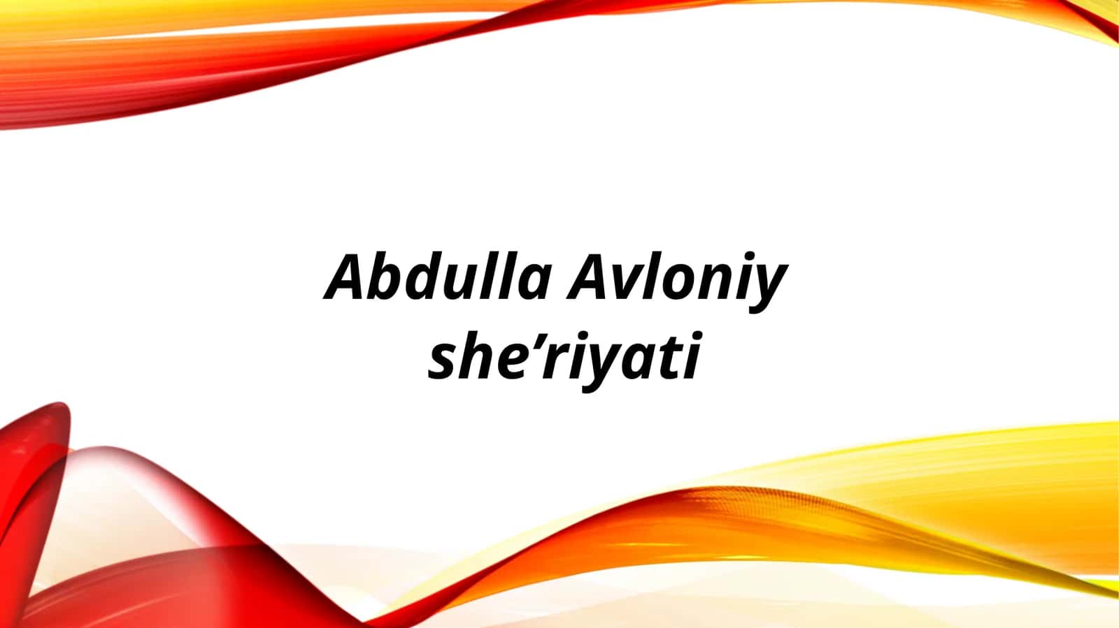 Abdulla Avloniy she’riyati 1