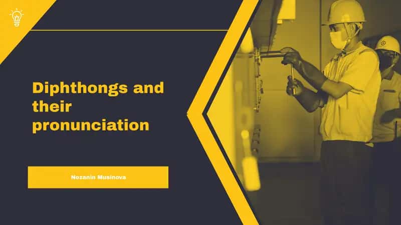 Diphthongs and their pronunciation 1