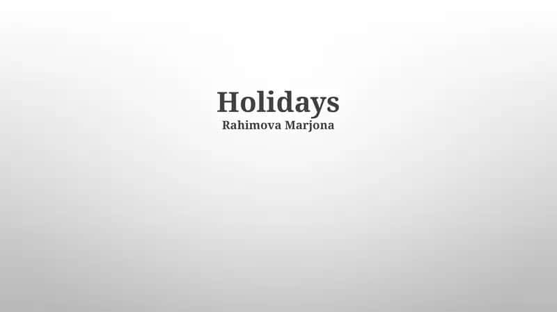 Holidays 1