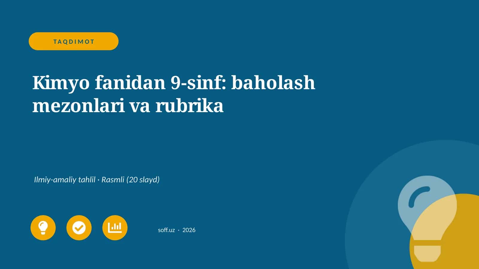 Kimyo fanidan 9-sinf: baholash mezonlari va rubrika 1