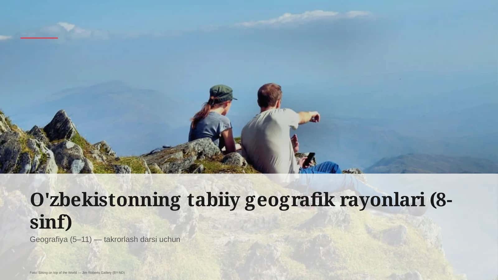 O'zbekistonning tabiiy geografik rayonlari (8-sinf) 1