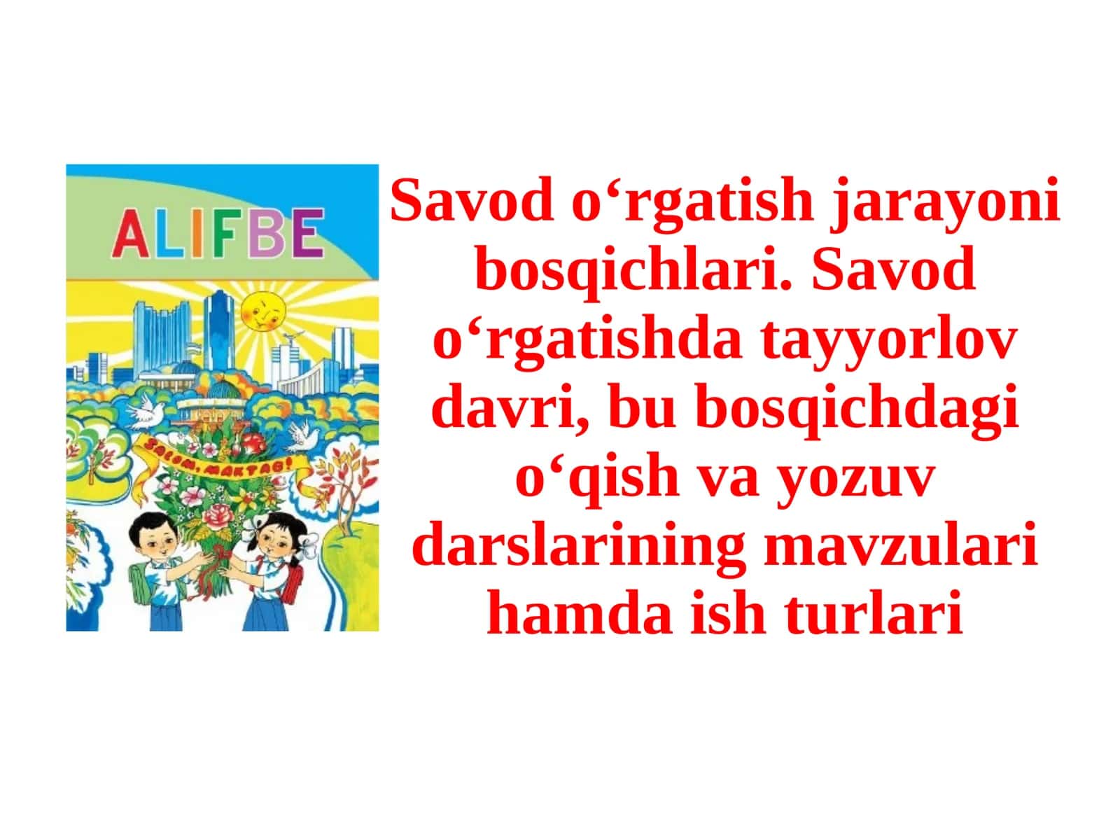 Savodo‘rgatish jarayoni va uning davrlari 1