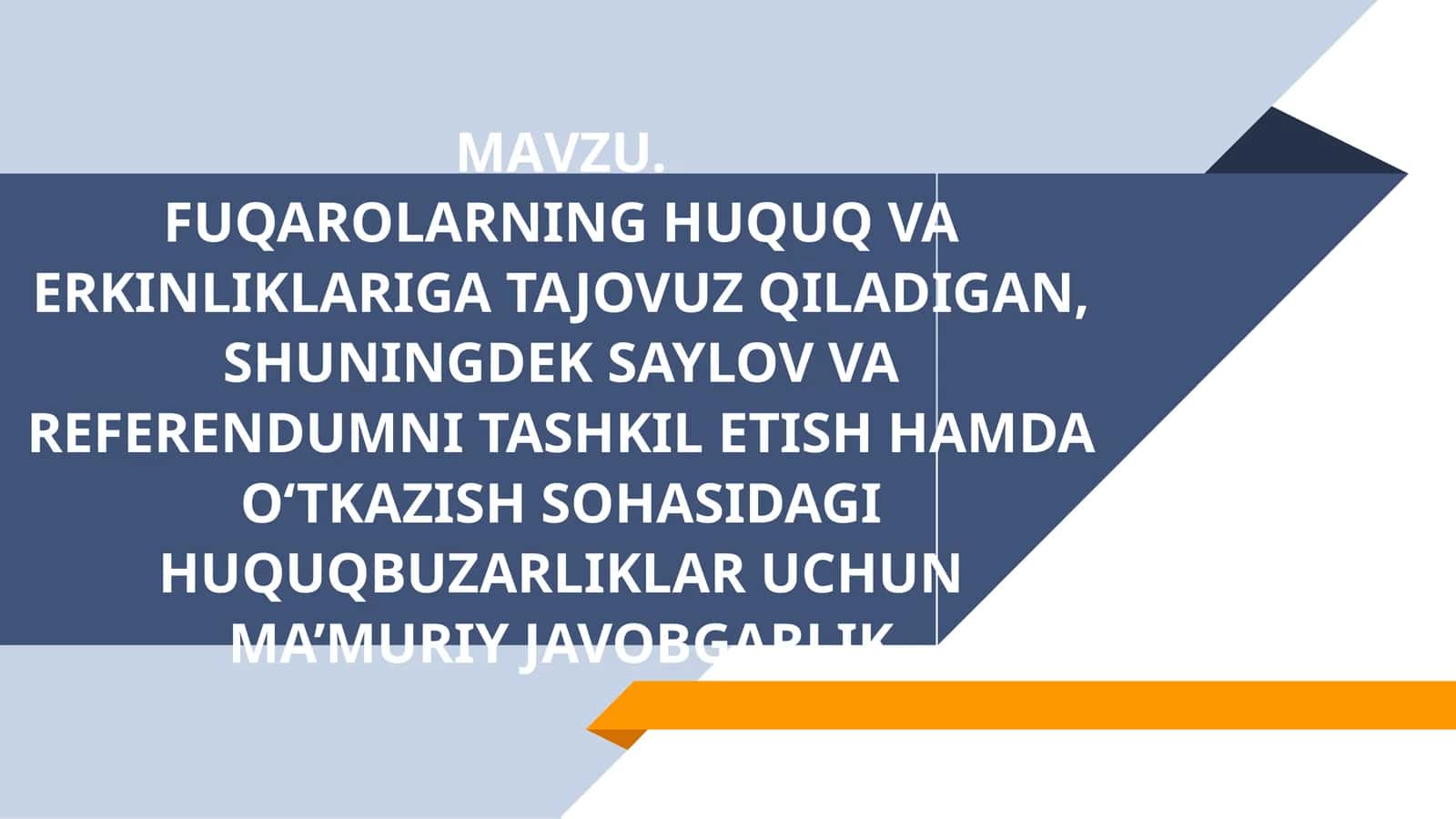FUQAROLARNING HUQUQ VA ERKINLIKLARIGA TAJOVUZ QILADIGAN,SHUNINGDEK SAYLOV VA REFERENDUMNI TASHKIL ETISH HAMDA O‘TKAZISH SOHASIDAGIHUQUQBUZARLIKLAR UCHUN MA’MURIY JAVOBGARLIK 1