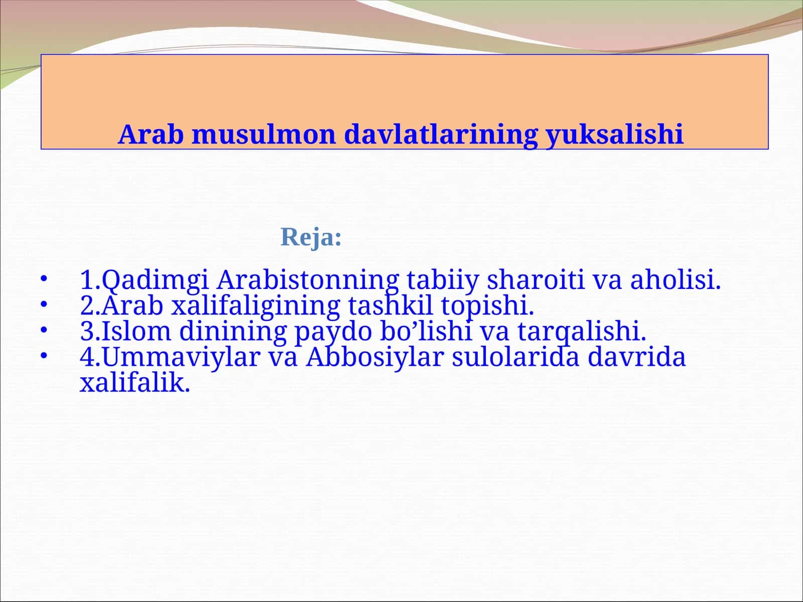 Arabistonning tabiiy sharoiti va aholisi 1