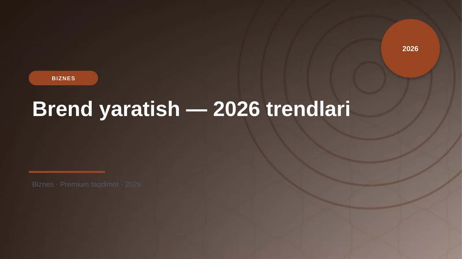Brend yaratish — 2026 trendlari 1