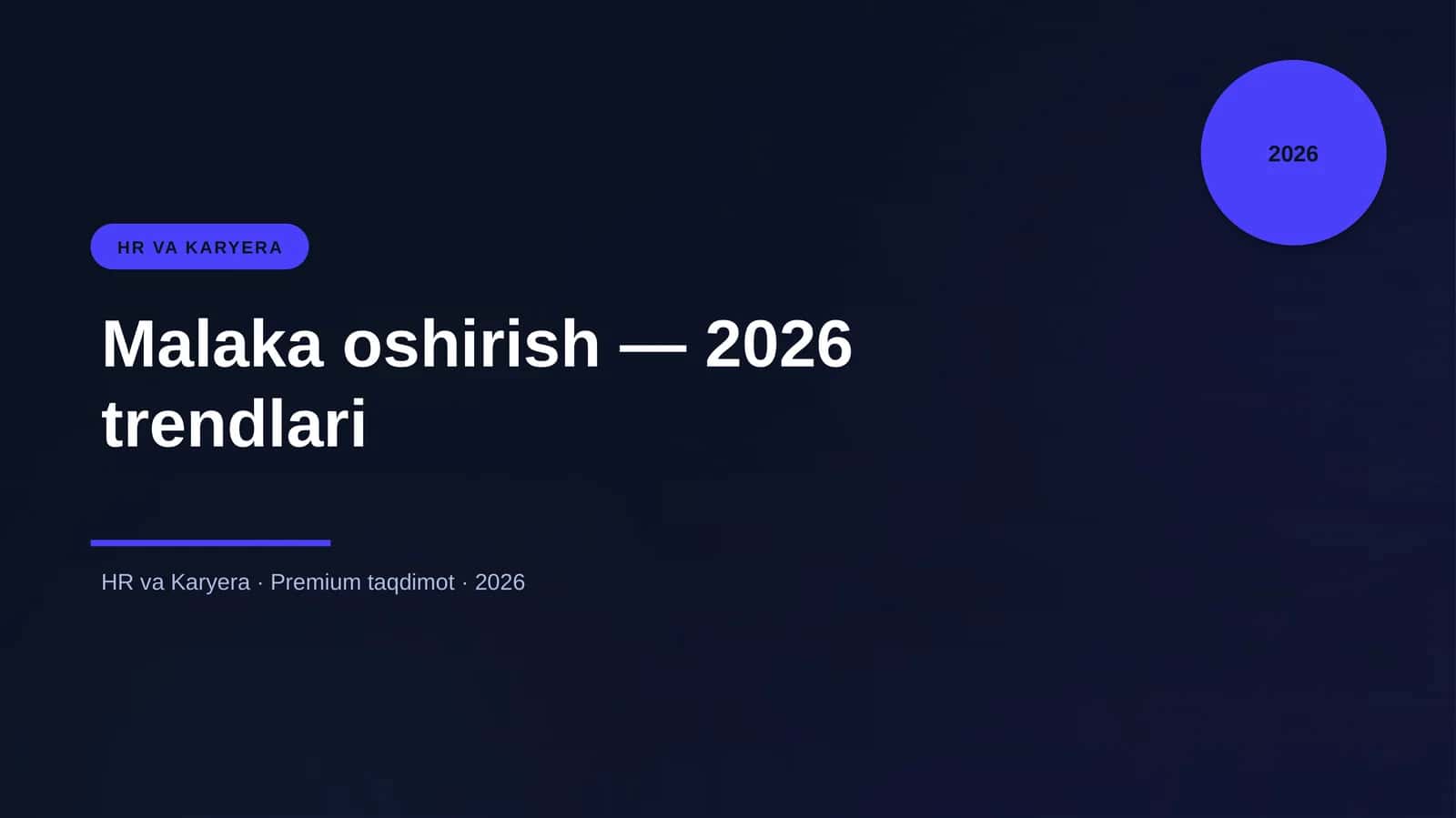Malaka oshirish — 2026 trendlari 1