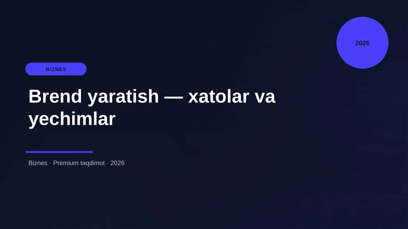 Brend yaratish — xatolar va yechimlar 1