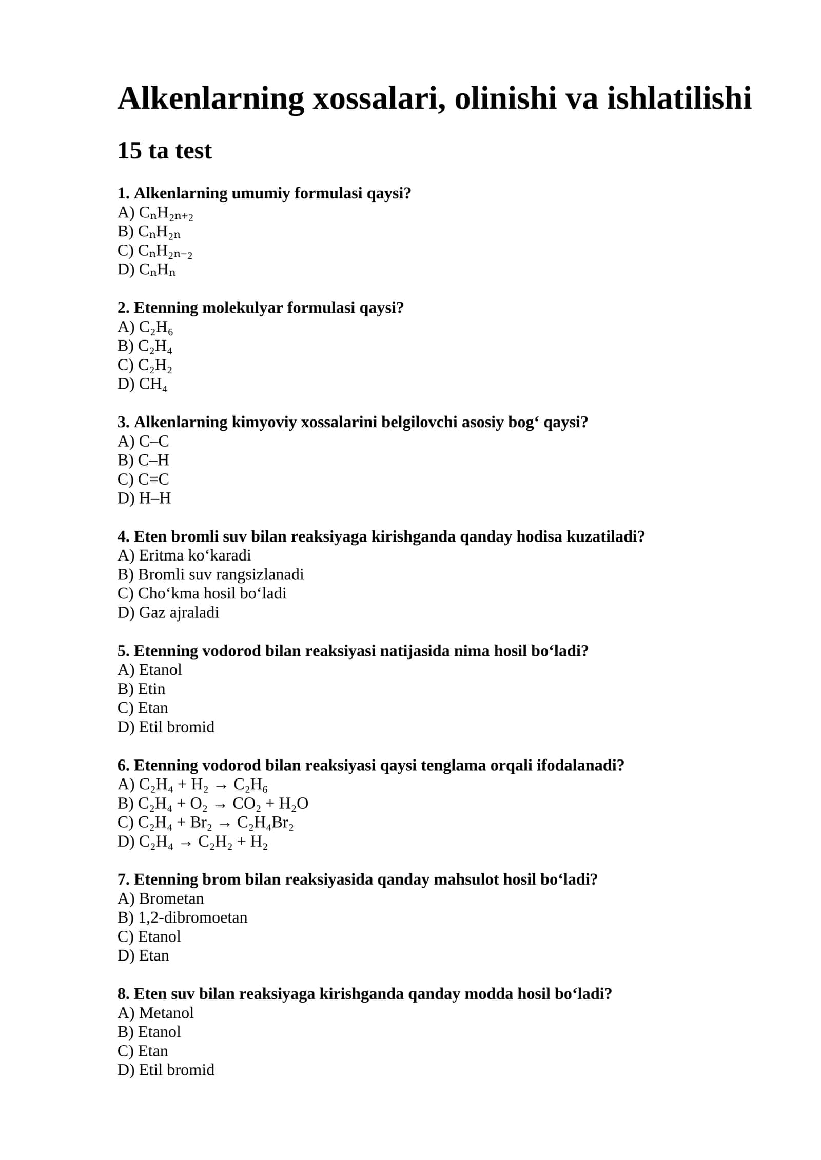 Alkenlarning xossalari, olinishi va ishlatilishi 1