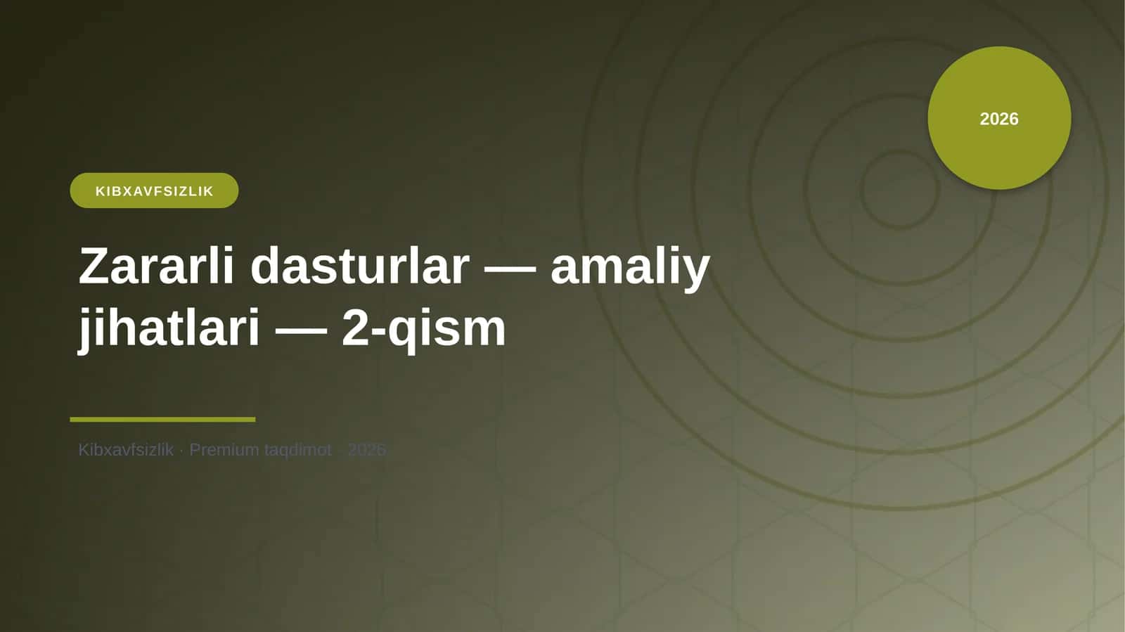 Zararli dasturlar — amaliy jihatlari — 2-qism 1