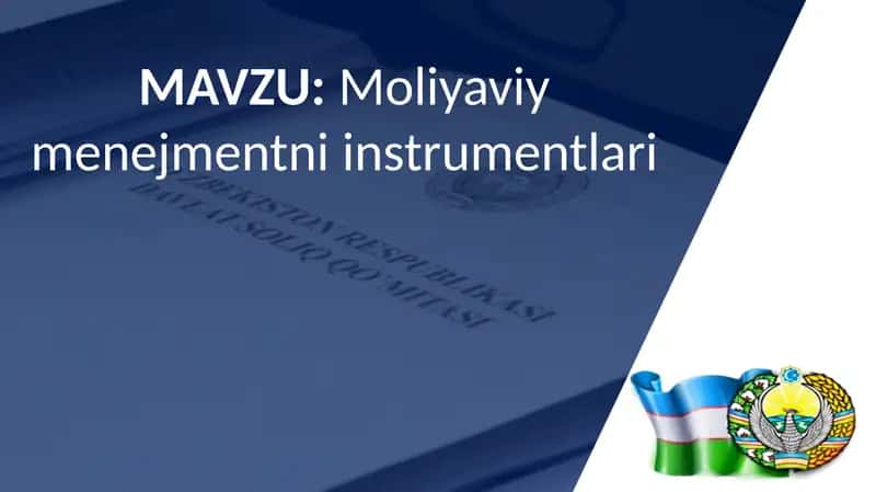 Moliyaviy menejmentni instrumentlari 1