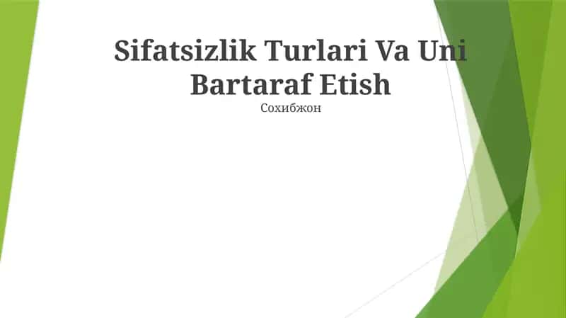 Sifatsizlik Turlari Va Uni Bartaraf Etish 1