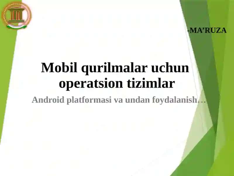 Mobil qurilmalar uchun operatsion tizimlar