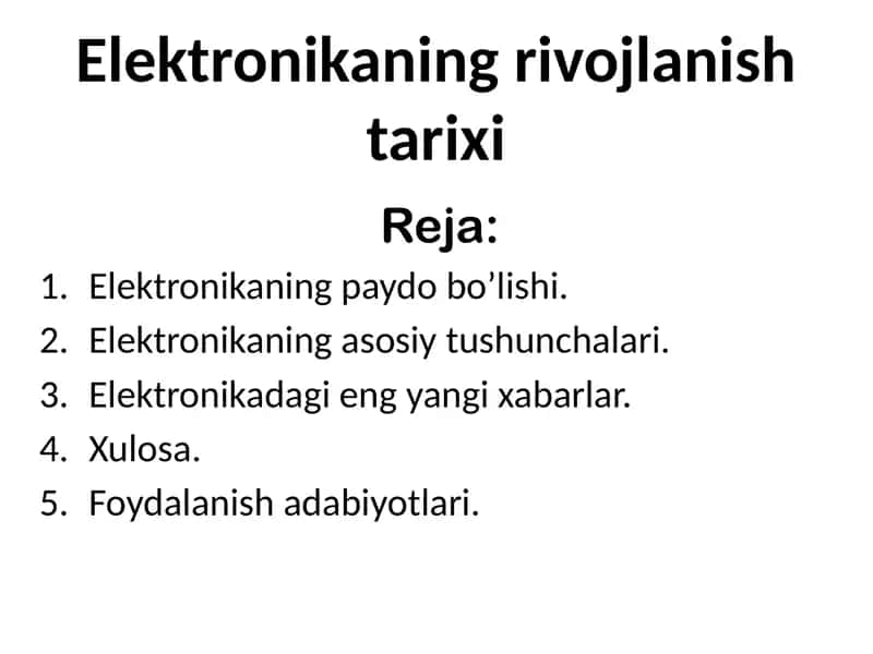 Elektronikaning rivojlanish tarixi 1