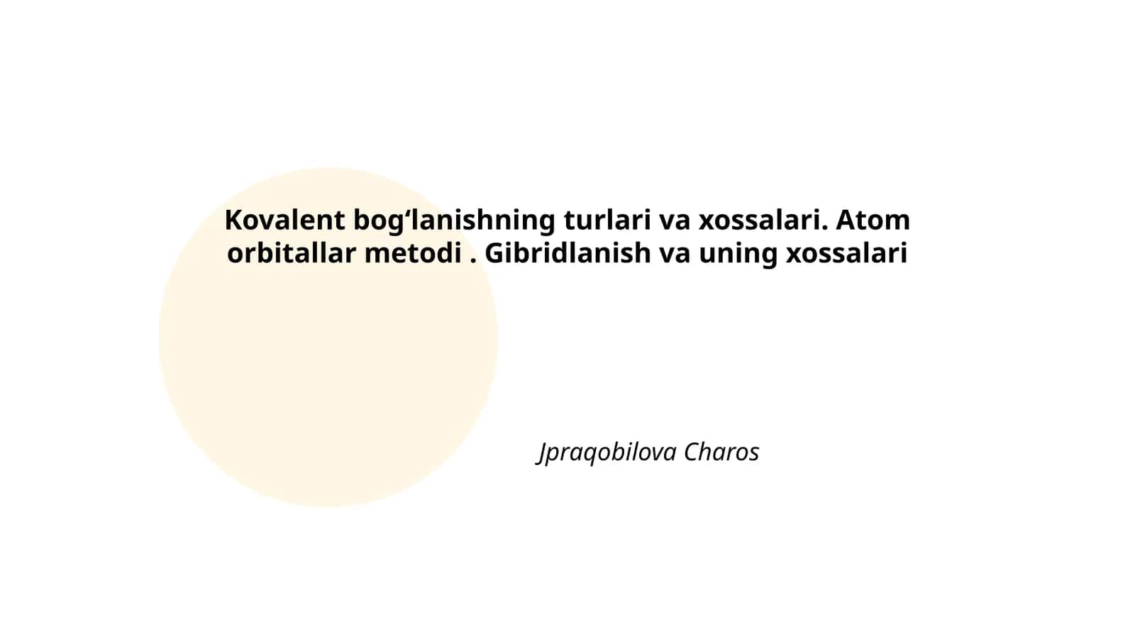 Kovalent bogʻlanishning turlari va xossalari 1