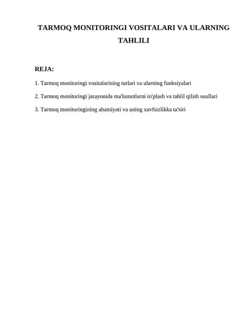 Tarmoq Monitoringi Vositalari va Ularning Tahlili